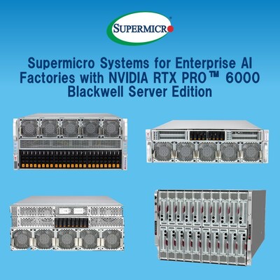 Supermicro Launches 20+ Enterprise AI Systems with New NVIDIA RTX PRO ...